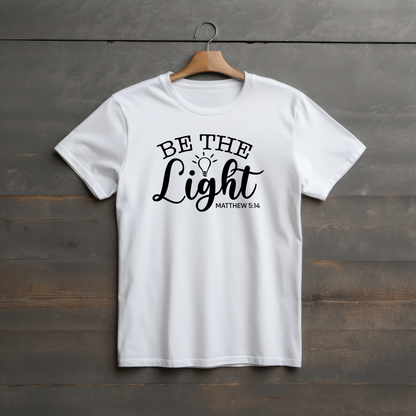 T-Shirt  Be The Light