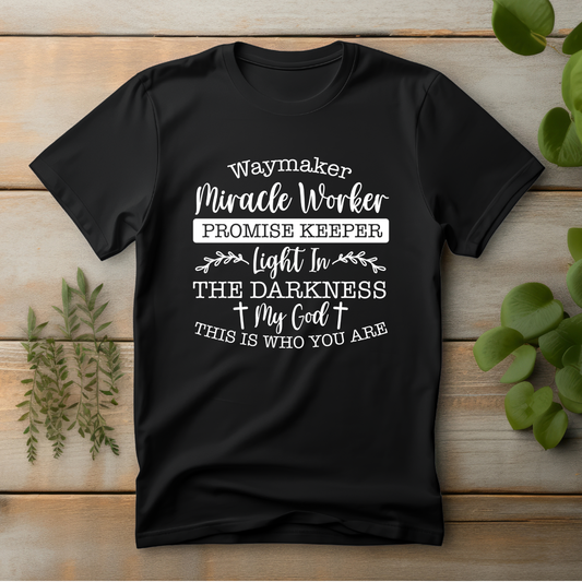T-Shirt  Way Maker Miracle Worker