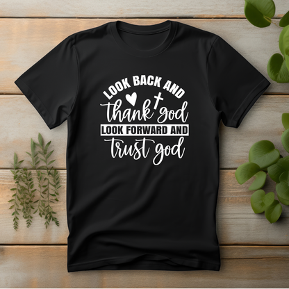 T-Shirt  Look Forward and Trust God